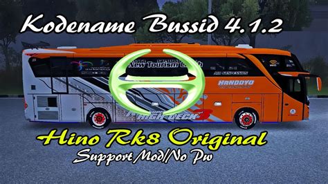 Kodename Sound Hino Rk8 Original Kodename Bussid Support Mod No Pw