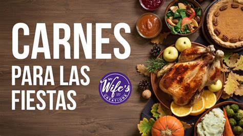 Opciones De Carnes Para Las Fiestas De Navidad Y Fin De A O No Se