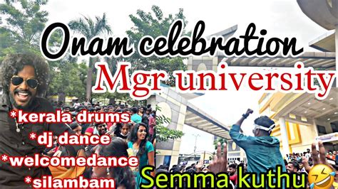 Onam College Celebration In Mgr Universitydance ஆடி தெறிக்க விட்ட