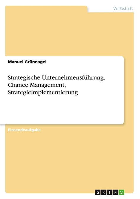 Strategische Unternehmensf Hrung Chance Management