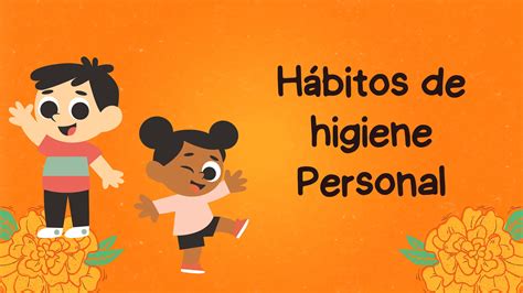 H Bitos De Higiene Personal Para Ni Os Pdf