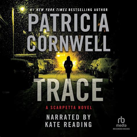 Amazon.com: Trace: Kay Scarpetta Mysteries, Book 13 (Audible Audio