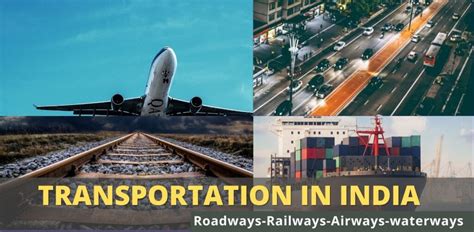 Transportation In India: Roadways, Railways, Airways, Waterways » Gkfunda