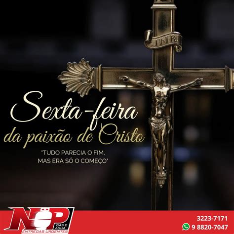 Sexta feira da paixão de Cristo NP Gás e Água