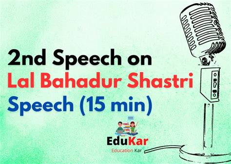 Speech on Lal Bahadur Shastri [Short & Long] - Edukar India