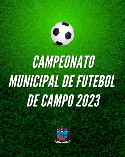 Sorteados Os Grupos Do Campeonato Municipal De Futebol De Campo 2023 Prefeitura Municipal De Jóia