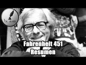 Fahrenheit 451 Ray Bradbury Resumen análisis y reseña Biblioteca