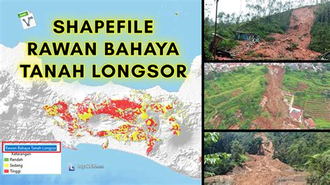 Shapefile Peta Bahaya Tanah Longsor Skala Tinjau Lapak Gis