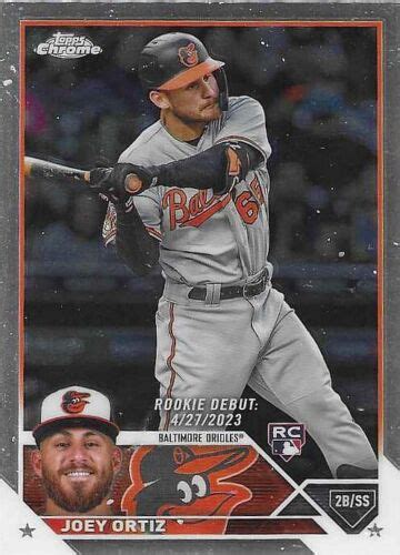 Joey Ortiz Rookie Debut Topps Chrome C Ebay