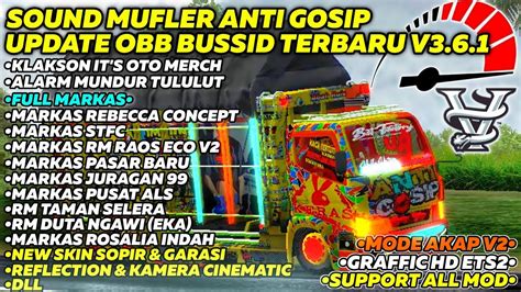 UPDATE OBB BUSSID V3 6 1 SOUND MUFLER ANTI GOSIP TERBARU GRAFFIC HD