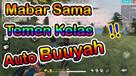 Mabar Sama Temen Sekelas Auto Booyah Free Fire Battlegrounds