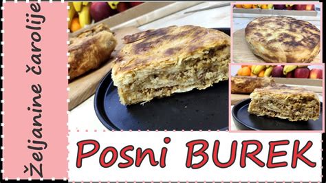 Hit Posni Burek Kako Da Napravite Odli An Burek Bez Mesa Burek