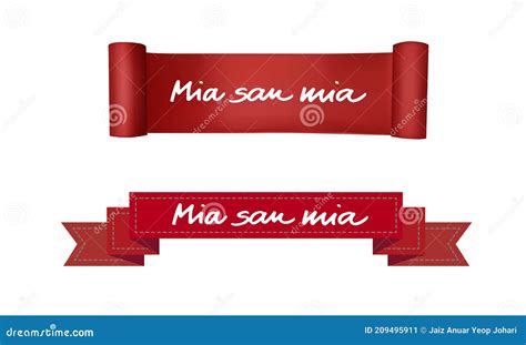 Vector Illustration Of Mia San Mia Design Ribbon Banner Card Templet The Phrase Mia San Mia