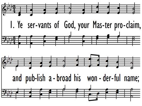 YE SERVANTS OF GOD YOUR MASTER PROCLAIM Trinity Hymnal 165 Hymnary Org