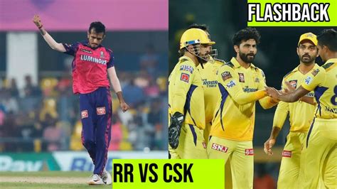 Rr Vs Csk Flashback Rajasthan Royals Beat Chennai Super Kings By 5