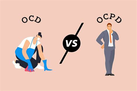 Ocd Vs Ocpd Whats The Difference