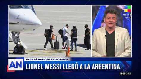 Lionel Messi Lleg A La Argentina Lionel Messi