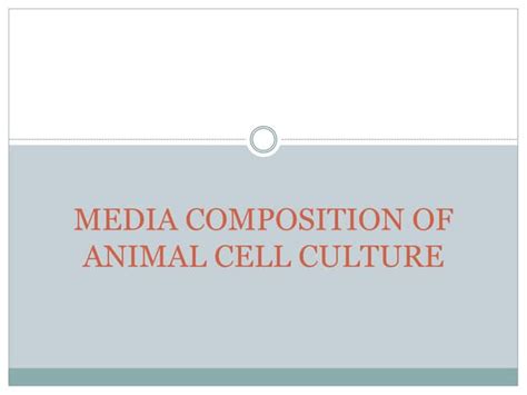 Animal cell, tissue culture | PPT | Free Download