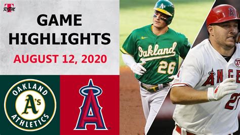 Oakland Athletics Vs Los Angeles Angels Highlights August 12 2020