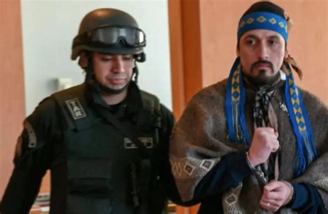 El Líder Mapuche Jones Huala Fue Condenado A 9 Años De Prisión