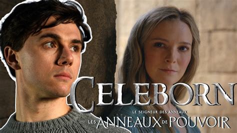 Calam Lynch Sera Celeborn Point Rumeurs Les Anneaux De Pouvoir S