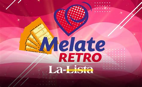 Resultados Melate Retro N Meros Ganadores Del De Julio