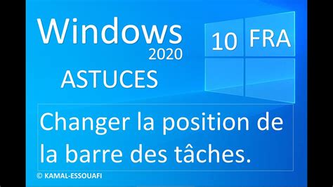 Changer La Position De La Barre Des T Ches Windows Youtube