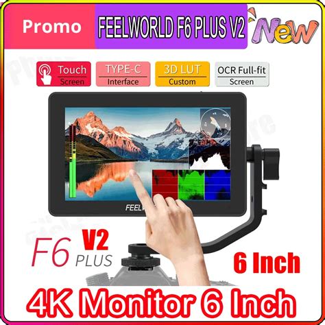 FEELWORLD Monitor F6 PLUS V2 4K C Mara De Campo DSLR Pantalla T Ctil 3D