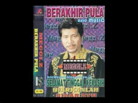 Berakhir Pula Vocal Meggy Z Original Youtube