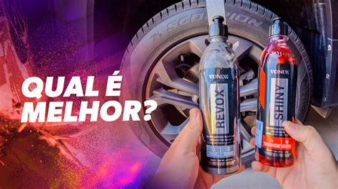 Shiny Ou Revox Vonixx Qual O Melhor Pretinho Vonixx Para Pneus