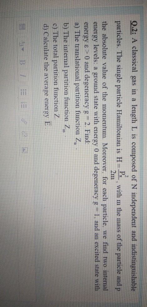 Solved Q A Classical Gas In A Length L Is Composed Of N Chegg