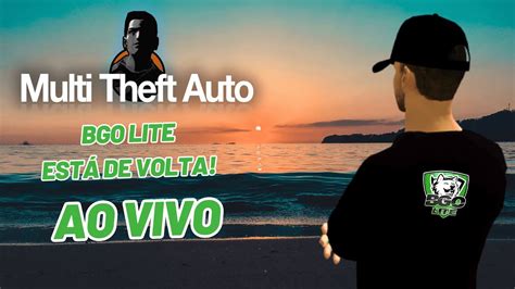 Gta Mta Sa O Servidor Est De Voltabgo Lite Ao Vivoroleplay Youtube