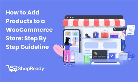 How To Add Products In Woocommerce Store Complete Guideline