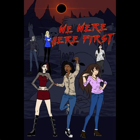 From What We Know 1 We Were Here First