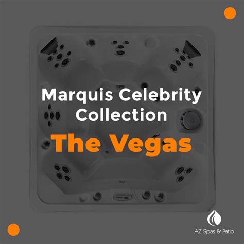 5 Star Rated Vegas Hot Tub By Marquis Celebrity Collection