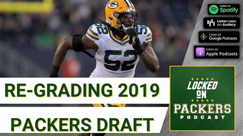 How The 2019 Green Bay Packers Draft Reshaped The Franchise Youtube