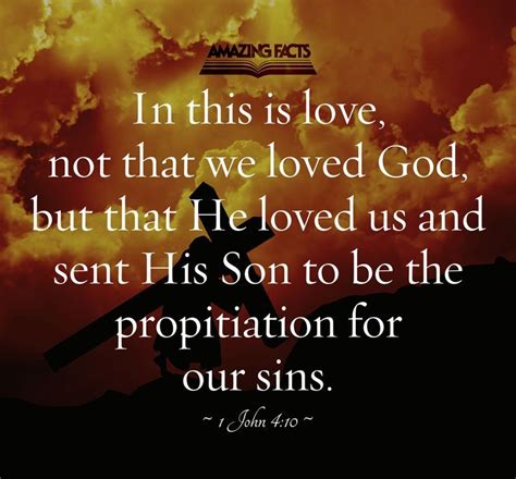 Herein Is Love Not That We Loved God But That He Loved Us And Sent