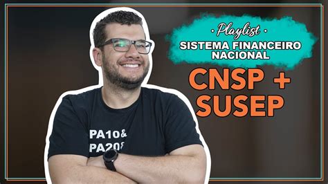 Cnsp Susep Entenda Tudo Sobre Elas Playlist Sfn Youtube