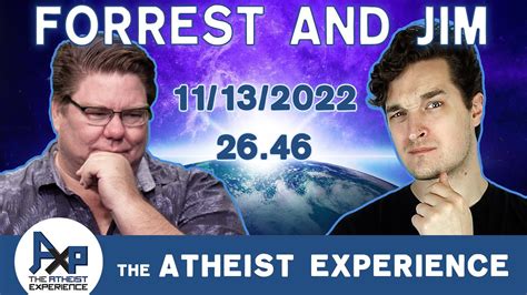 The Atheist Experience 26 46 Forrest Valkai And Jim Barrows YouTube