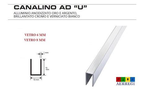 CANALINO A U PER VETRO Profilo In Alluminio Cromato Canalino A U Vetro