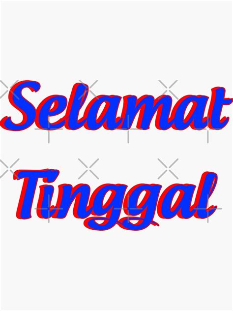 "Selamat Tinggal " Sticker for Sale by UniqueDesignHub | Redbubble