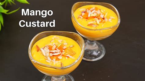 Mango Custard Recipe आम की बहुत ही आसान और स्वादिस्ट रेसिपी Mango