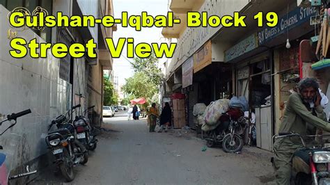 Shanti Nagar Gulshan E Iqbal Block Colony Street View Culture