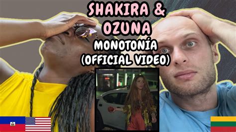 Shakira Ozuna Monotonia Reaction Music Video FIRST TIME HEARING