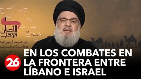 Hezbollah Dice Que Emplea Nuevas Armas En Enfrentamientos Con Israel 26global Youtube