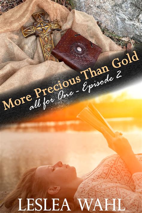 More Precious Than Gold All For One Episode By Leslea Wahl Goodreads