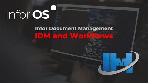 Trigger Workflow In Infor Idm Infor Document Mangagement In Infor Os