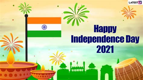 Independence Day 2021 Messages Whatsapp Status Video Facebook Quotes