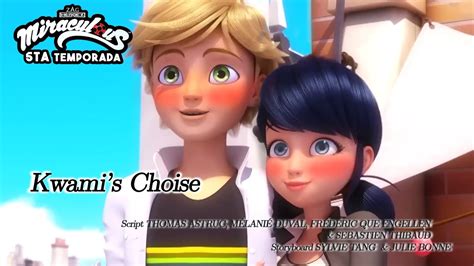 Adrien Se Besa A Marinette En El CapÍtulo 10 Kwamis Choise De La 5ta