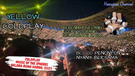 Coldplay Yellow Xyloband Gelang Led Keren Banget Gbk Senayan